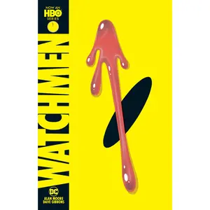 Watchmen (2019 Edition) -- Alan Moore - Paperback