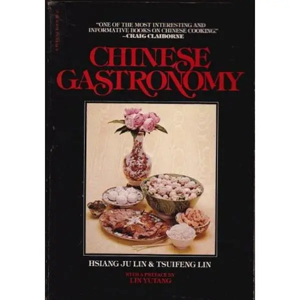 USED Book - Chinese Gastronomy by Hsiang Ju Lin (Paperback) - english