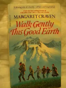 USED Book - Walk Gently This Good Earth by Margaret Craven (Paperback) - english