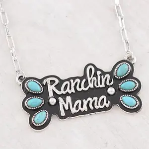 Western Ranchin Mama Necklace 16 Inches Long with 3 Inch Extender Pendant 2 x 1 Inches Turquoise Accents
