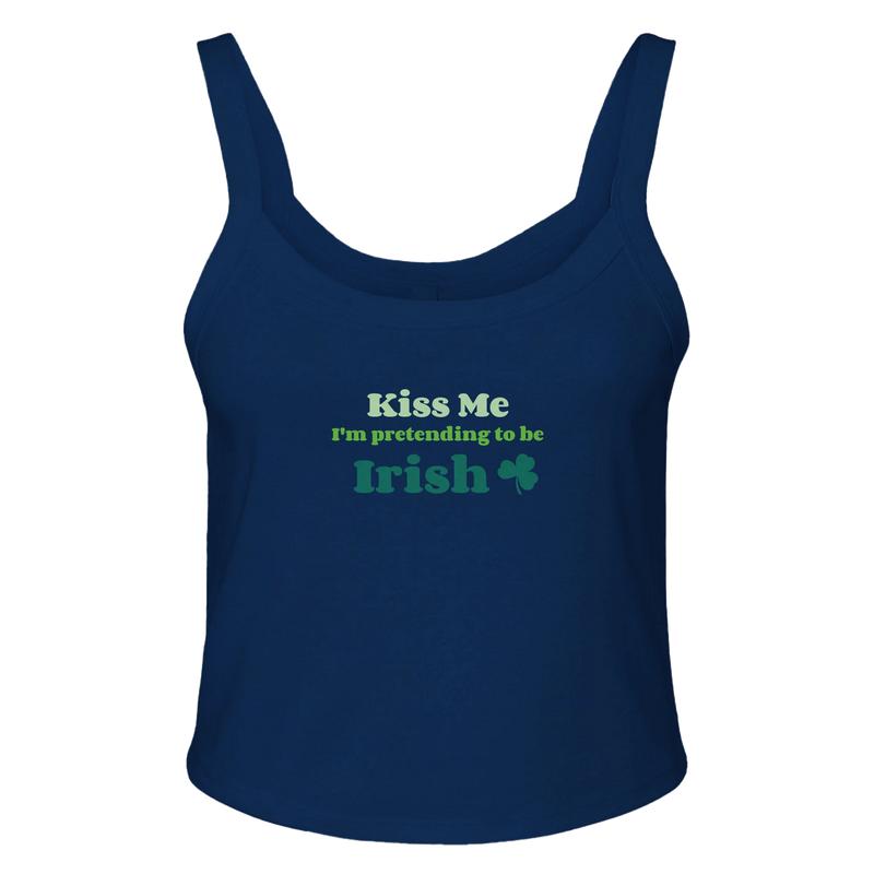 Kiss Me I'm Pretending to Be Irish Women's Micro Ribbed Scoop Crop Tank