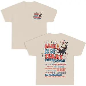 Back it Up Terry 2Sides T-Shirt, Back It Up Terry Put It In Reverse, 4th of July Shirt, Independence Day Shirt, For Men And Women