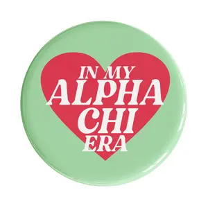 Alpha Chi Omega In My Era Sorority Button