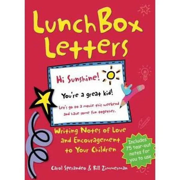 USED-Lunch Box Letters: Writing Notes of Love and Encouragement to Your Children by Sperandeo, Carol (Paperback)