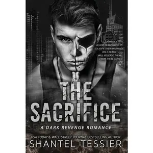 The Sacrifice -- Shantel Tessier - Paperback