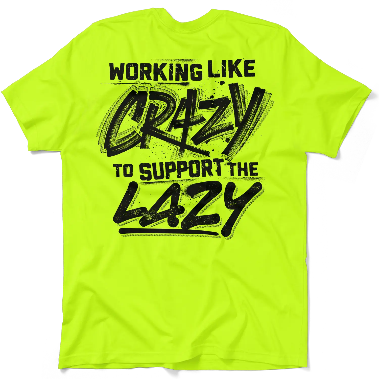 Crazy - Men's Hi Visibility Safety Yellow Work T-Shirt Jersey Menswear Cotton/Poly Blend | Graphic tees Apparel | Funny, Sarcastic Half sleeve Shirt