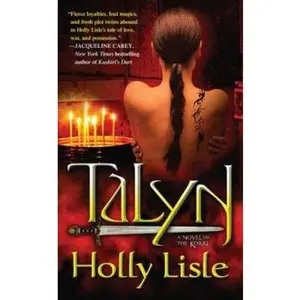 USED-Talyn: A Novel of Korre by Holly Lisle (Unknown)