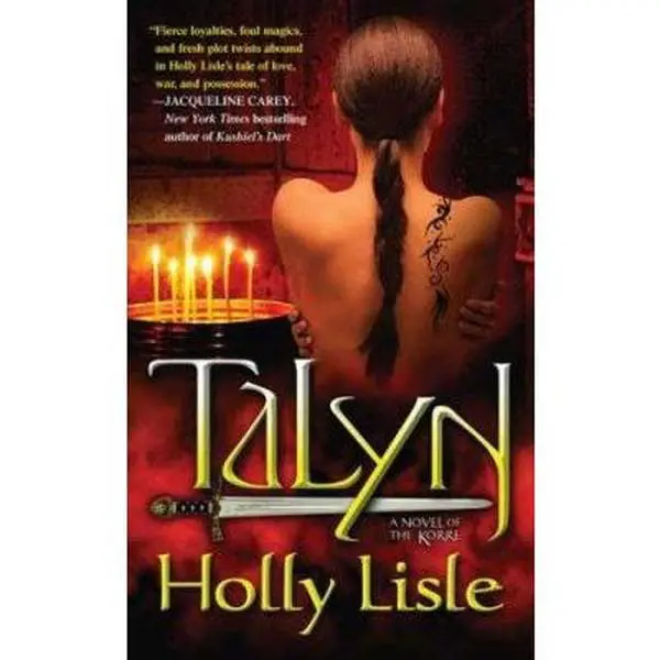 USED-Talyn: A Novel of Korre by Holly Lisle (Unknown)