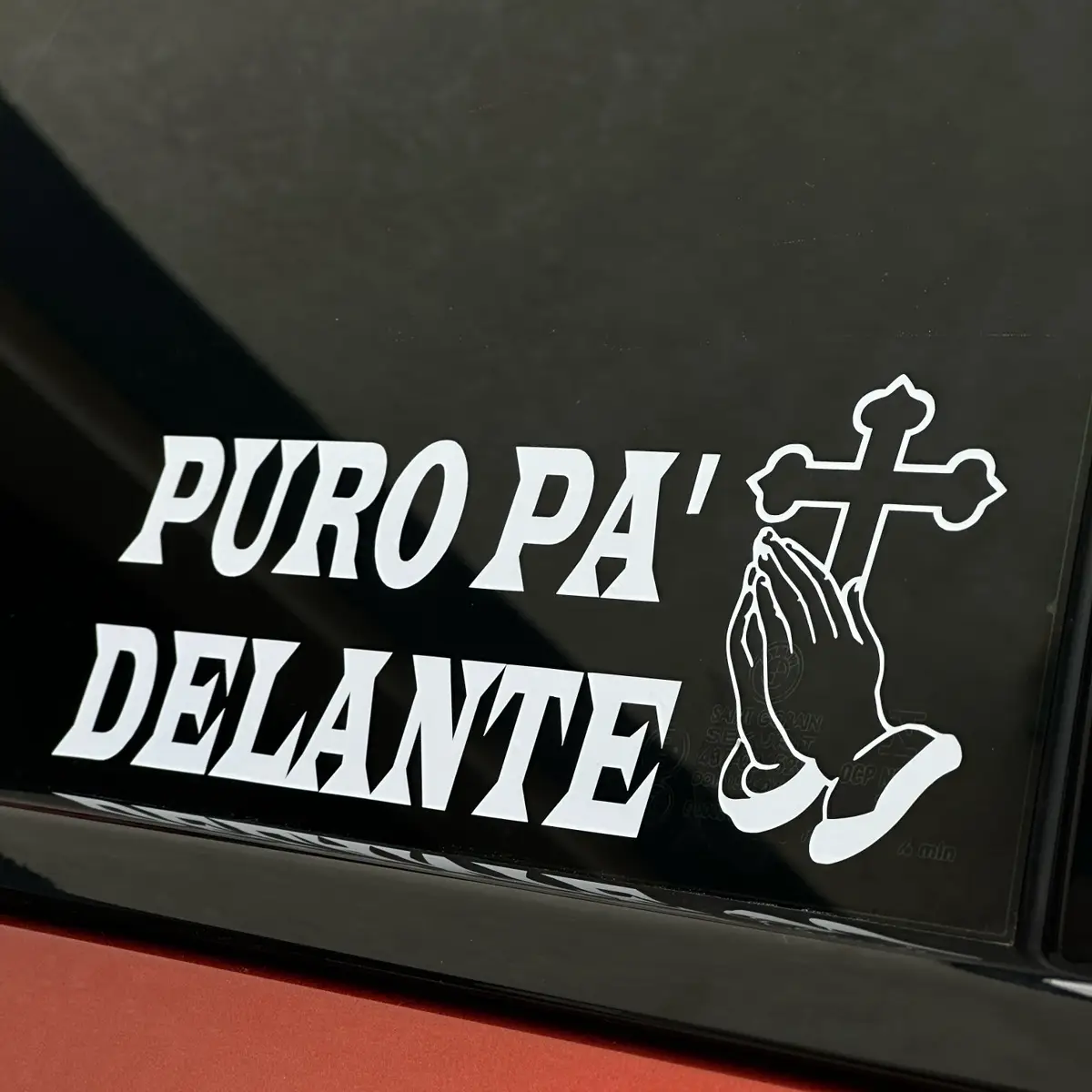 Dios Por Delante-Puro pa’ Delante (Decal,sticker) for window, bumper, laptop car sticker