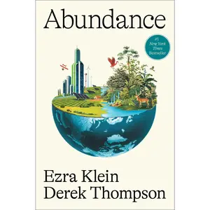 Abundance -- Ezra Klein - Hardcover