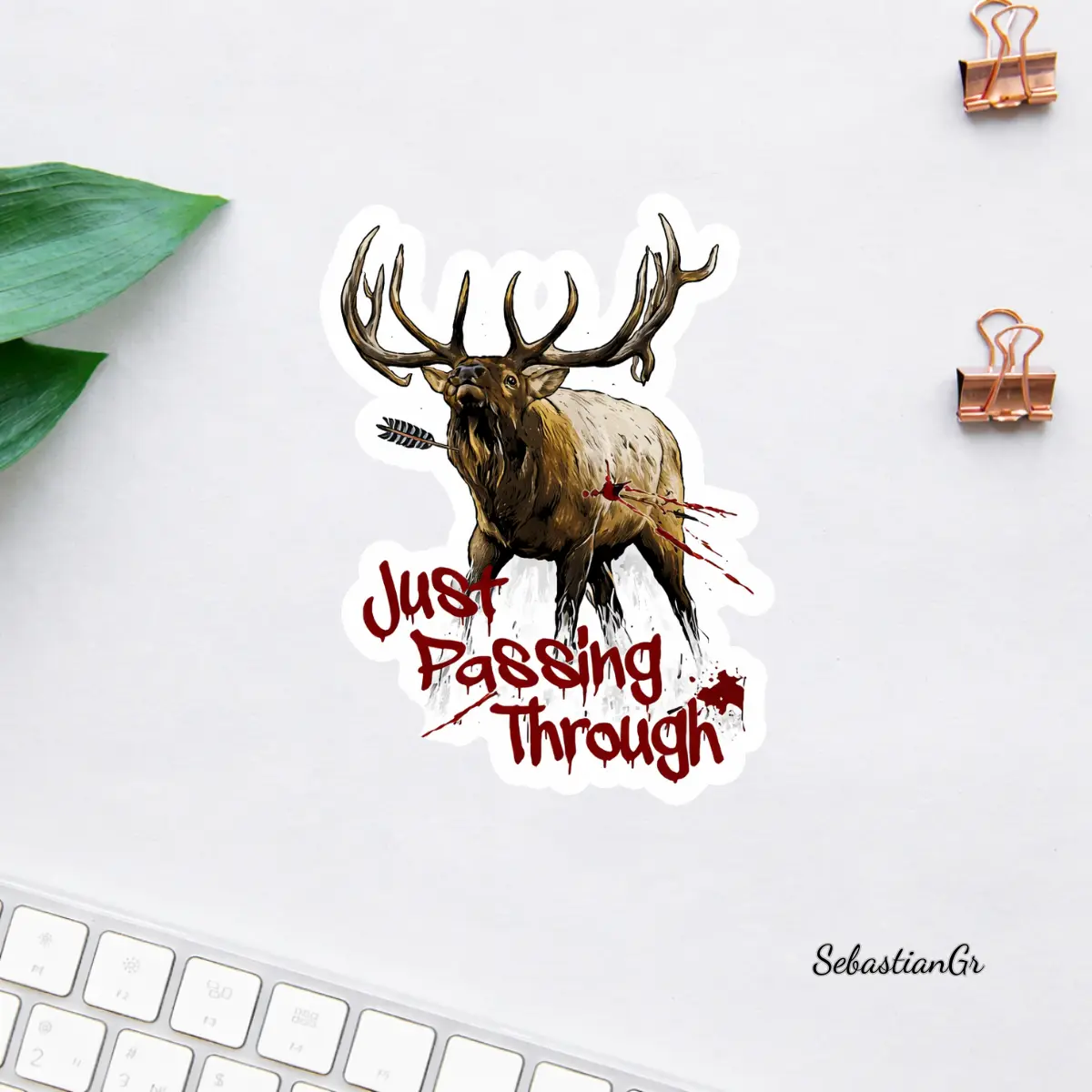 Elk Hunting Sticker, Just Passing Through Elk Decal, Funny Bow Hunting Wildlife Vinyl Sticker