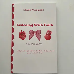 Listening with Faith Church Notes
