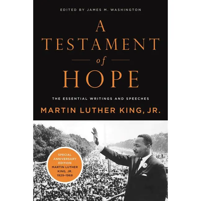 A Testament of Hope: The Essential Writings and Speeches by Dr. Martin Luther King, Jr. [Paperback Book]