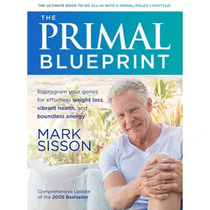 USED-The Primal Blueprint by Sisson, Mark (Paperback)
