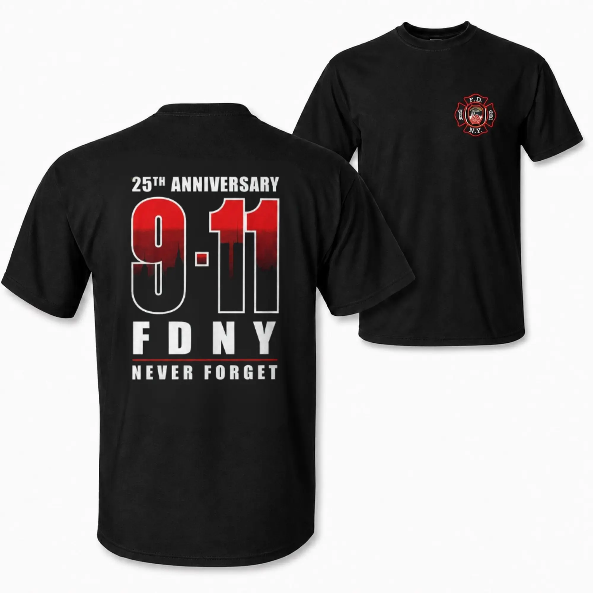[MADE IN US] 911 25th Anniversary FDNY T Shirt, Bold Skyline Inspired Never Forget Two Sided Design, September 11 Memorial Apparel For Firefighters