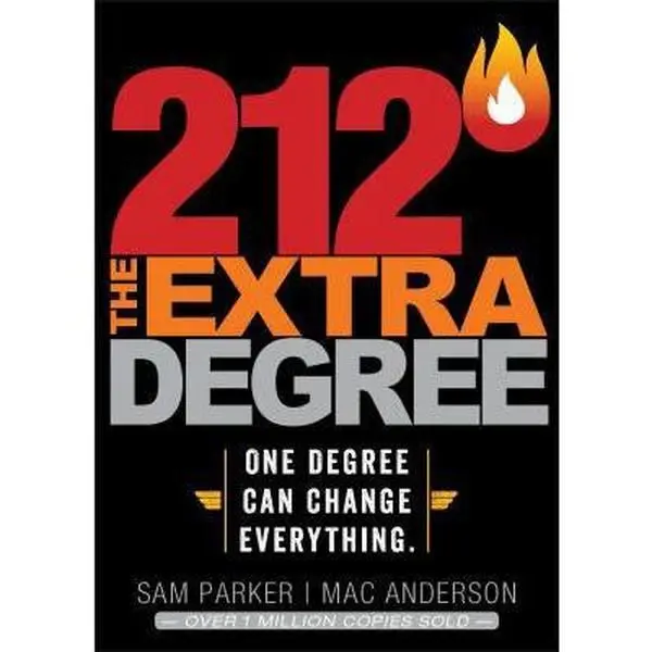 USED Book - 212 the Extra Degree: Extraordinary Results Begin with One Small Change by Parker, Sam (Hardcover) - english