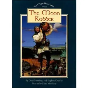 USED-The Moon Robber (Magic Door Series, Book 1) by Dean Morrissey (Hardcover)