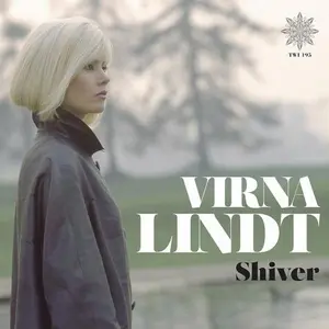 LINDT,VIRNA - SHIVER Vinyl LP