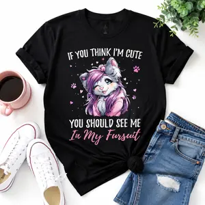 Premium Soft Cotton Unisex If You Think I'm Cute In My Fursuit Crew Neck Graphic Print T-Shirt