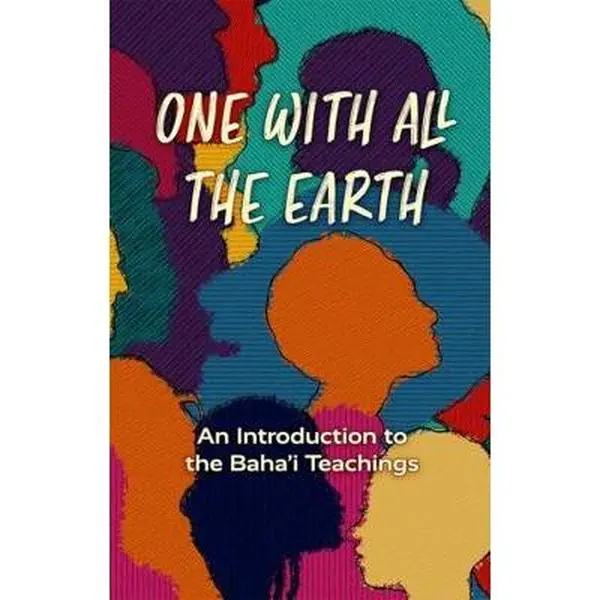 USED-One with All the Earth: An Introduction to the Baha'i Teachings by Kalimat Press (Paperback)