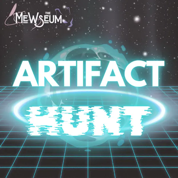MEWSEUM ARTIFACT HUNT PACKS MEWSEUM ARTIFACT HUNT PACKS