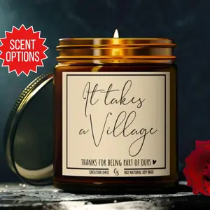 It Takes a Village Candle Gift, Thank You Candle, Friend Gift, Nanny Gift, Teacher Gift,Babysitter gift,Day Care Gift,Coach Gift,Candle Gift