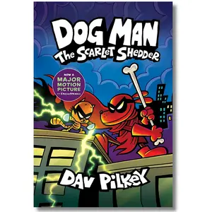 Dog Man: The Scarlet Shedder: A Graphic Novel (Dog Man #12): From the Creator of Captain Underpants