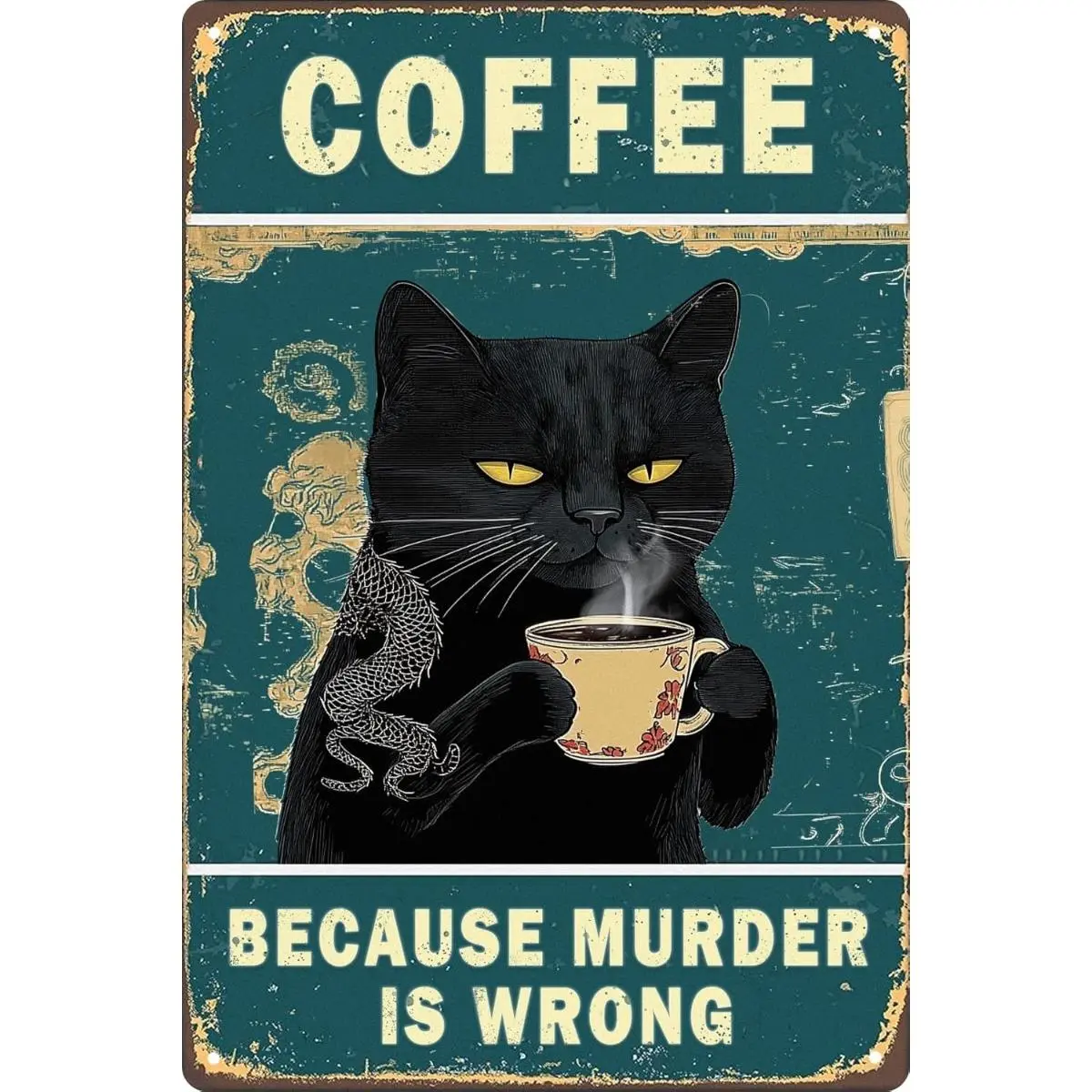 8x12 Inch Distressed Vintage Metal Tin Sign, Tattoo Black Cat Coffee Cup Funny Quote Plaque, Teal Grunge Kitchen Coffee Bar Man Cave Wall Decor, Witty Novelty Gift For Cat Lovers & Coffee Addicts