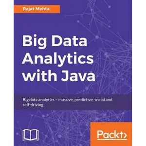 Big Data Analytics with Java - Paperback