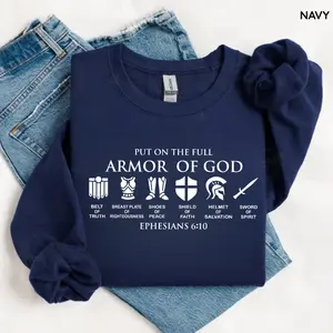 Put On The Full Armor Of God Sweatshirt/ T-shirt, Christian Bible Verse Tee, Religious Faith T-Shirt, Catholic Gift For Women, Inspirational Christian Top