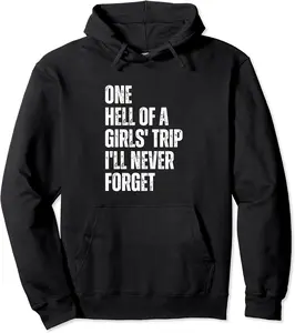Girls Trip Bride Gang Weekend Birthday Vacation Souvenir Pullover Hoodie - Dakotamc Shop 57B0C7B9YHLT