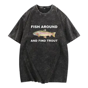 Fish Around and Find Trout Tshirt, Fishing  Shirt, Funny Fishing lover Shirt Fit Top