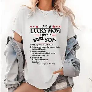 I Am A Lucky Mom I Have A Crazy Son T-Shirt, Mothers Day Shirt Gift For Mom From Son, Awesome Mom Shirt, Mom Life Shirt, Birthday Women Shirt Gift Black Unisex Womenswear Garment