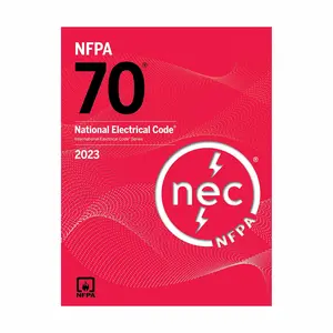 National Electrical Code (NEC), 2023 Edition with Tabs: The Essential Guide for Residential, Commercial, and Industrial Installations BY NFPA