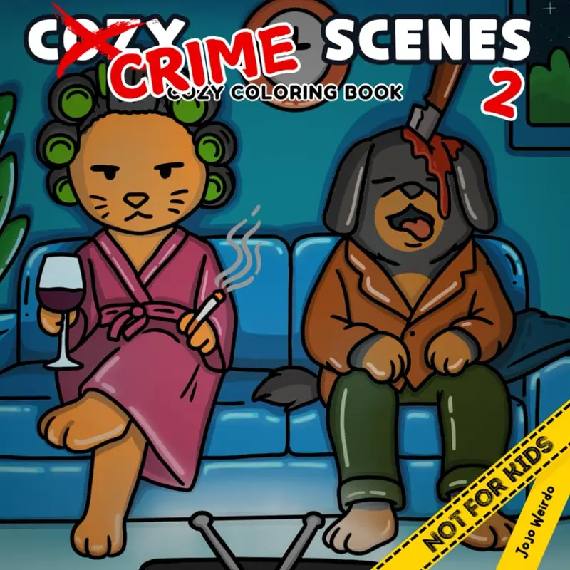 Cozy Crime Scenes Coloring Book – Cute & Comically Dark Hygge-Inspired Crime Scenes!