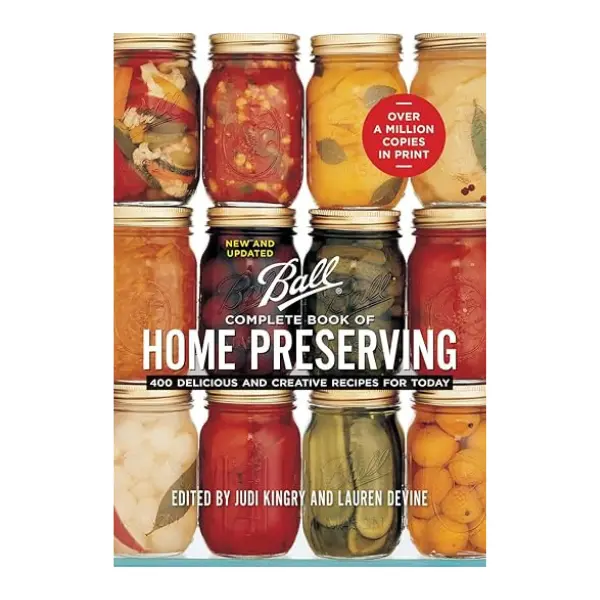 Ball Complete Book of Home Preserving Paperback