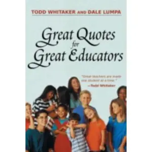 USED-Great Quotes for Great Educators by Lumpa, Dale (Paperback)