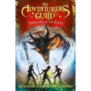 USED Book - The Adventurers Guild: Twilight of the Elves by Clark, Zack Loran (Hardcover) - english