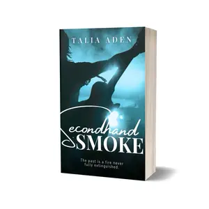 Secondhand Smoke - Talia Aden
