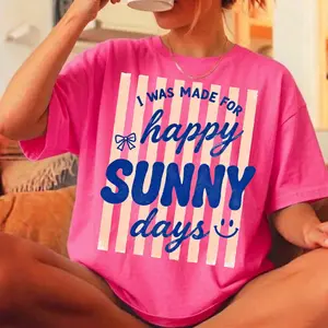 I Was Made For Happy Sunny Days Shirt, Heliconia Color Tee, Summer Beach Vibes Tee, Striped Aesthetic Graphic Top, Mother Gift, Vacation Outfit