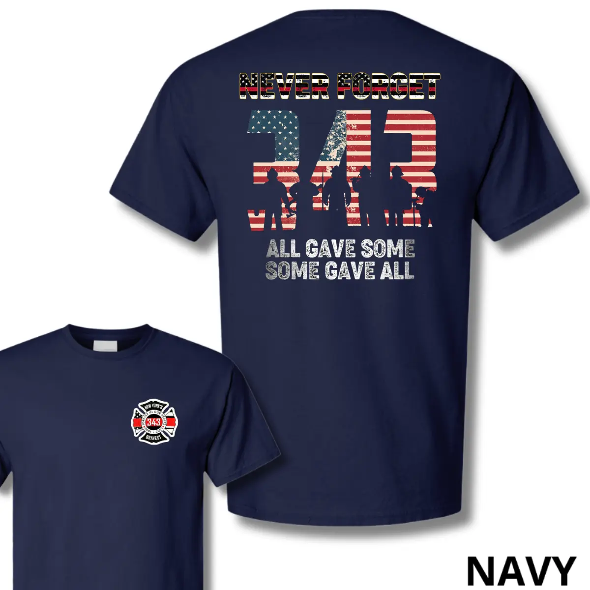 Never Forget 343 9/11 Memorial Firefighter T-Shirt, American Flag