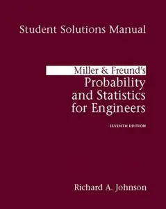 USED-Miller And Freund's Probability And Statistics For Engineers: Student Solutions Manual by Richard A. Johnson (Paperback)