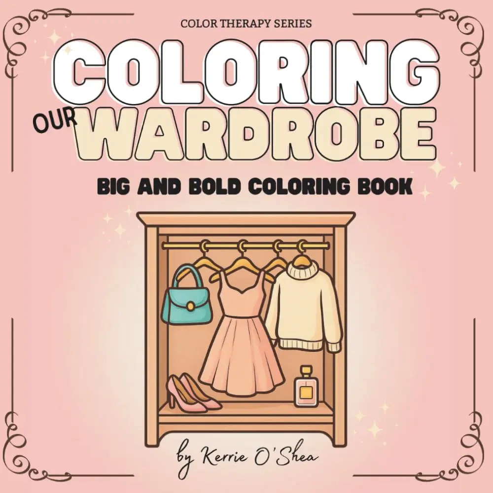Coloring Our Wardrobe