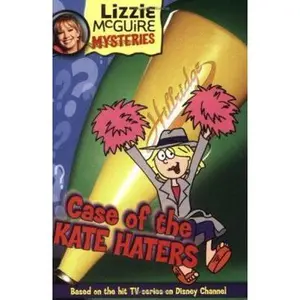 USED-Case of The Kate Haters (Lizzie McGuire Mysteries, Book 6) by Lisa Banim (Paperback)