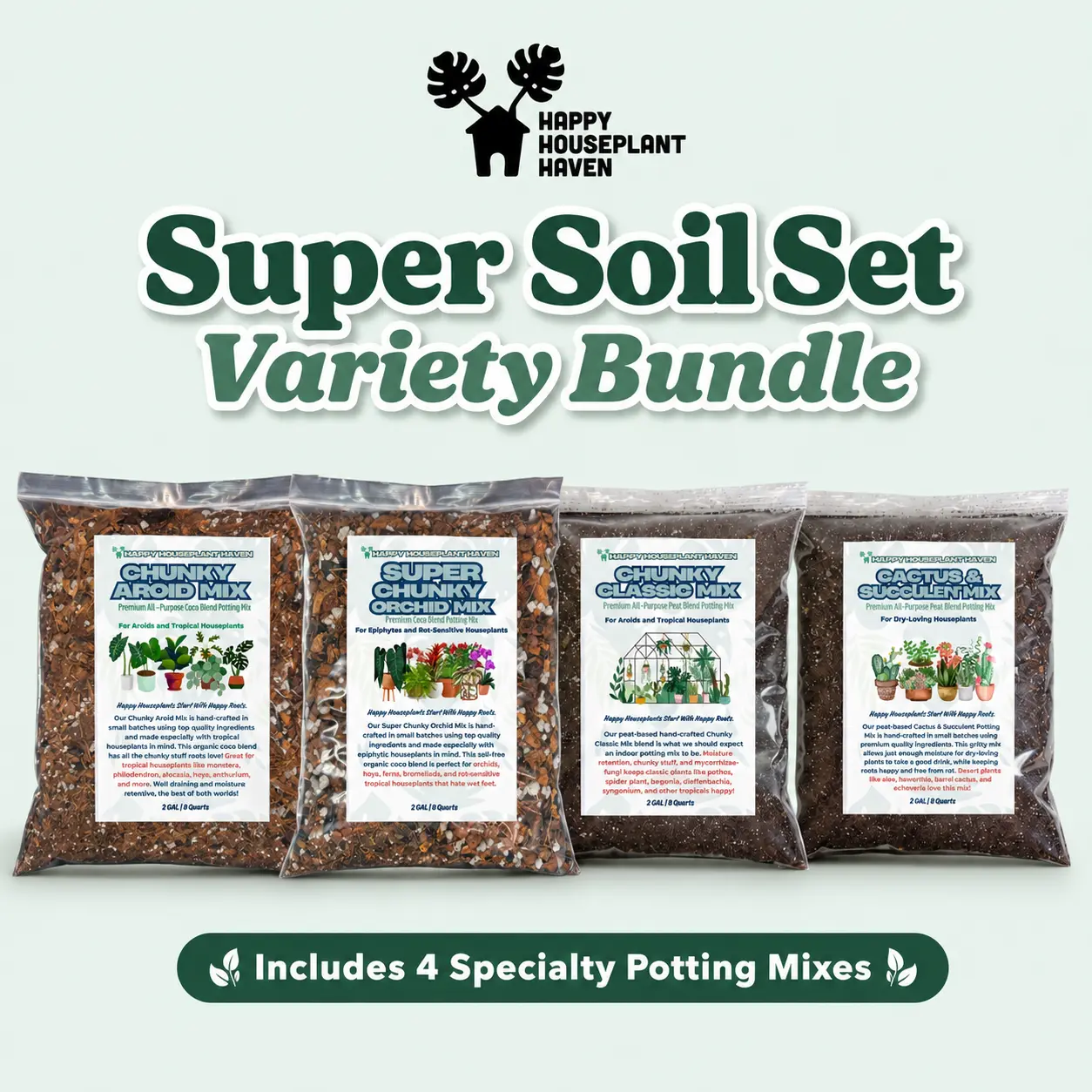 Happy Houseplant Haven Super Soil Set Variety Bundle | 4-Pack Indoor Plant Potting Mixes for Aroids, Orchids, Cactus, Succulents & Tropical Houseplants | 1GAL or 2GAL Bags