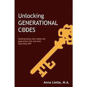 USED-Unlocking Generational Codes by Liotta M. a., Anna (Paperback)