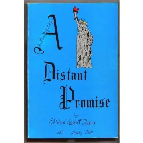 USED-A Distant Promise: A New Beginning by Elvera Ziebart Reuer (Paperback)