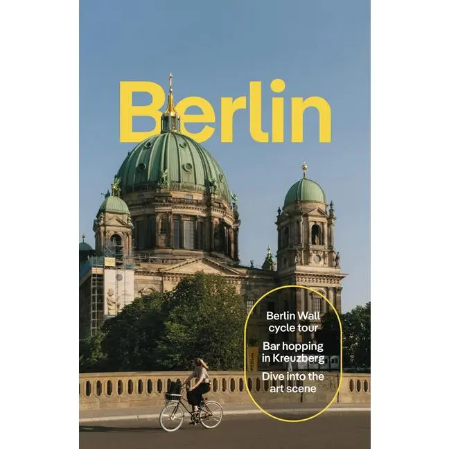 Lonely Planet Berlin: Plan the Trip of a Lifetime Detailed Itineraries & Maps Insider Tips Covers Historic Mitte, Museumsinsel & Alexanderplatz, Potsd by Andrea Schulte-Peevers (Paperback)