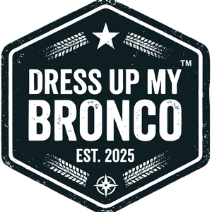 Dress Up My Bronco