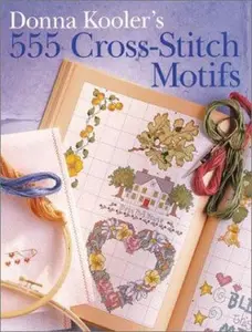 USED Book - Donna Kooler's 555 Cross-Stitch Motifs by Donna Kooler (Paperback) - english